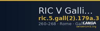 RIC V Gallienus 179a: Subtype 3 — CANOA