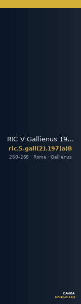 RIC V Gallienus 197(a)B — CANOA