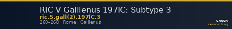 RIC V Gallienus 197lC: Subtype 3 — CANOA