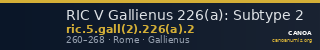 RIC V Gallienus 226(a): Subtype 2 — CANOA
