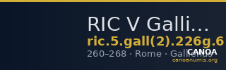 RIC V Gallienus 226g: Subtype 6 — CANOA