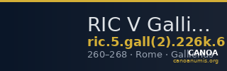 RIC V Gallienus 226k: Subtype 6 — CANOA