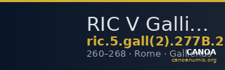 RIC V Gallienus 277B: Subtype 2 — CANOA