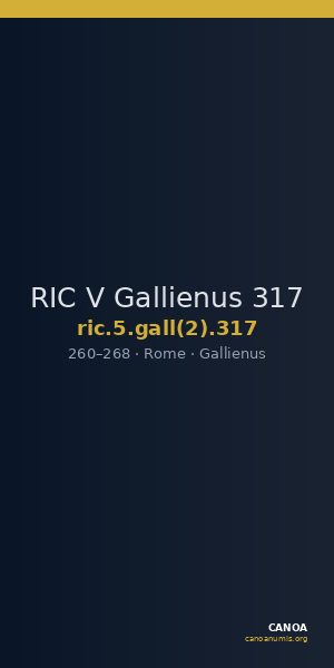 RIC V Gallienus 317 — CANOA