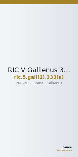 RIC V Gallienus 333(a) — CANOA
