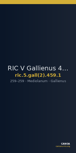 RIC V Gallienus 459: Subtype 1 — CANOA
