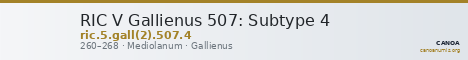 RIC V Gallienus 507: Subtype 4 — CANOA