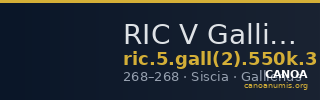 RIC V Gallienus 550k: Subtype 3 — CANOA