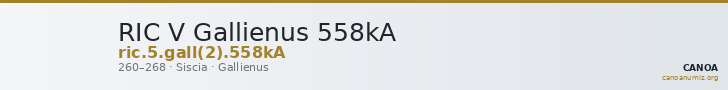 RIC V Gallienus 558kA — CANOA