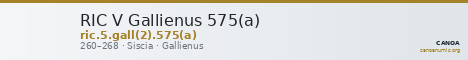 RIC V Gallienus 575(a) — CANOA