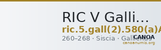 RIC V Gallienus 580(a)A: Subtype 3 — CANOA