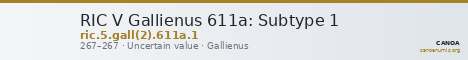 RIC V Gallienus 611a: Subtype 1 — CANOA