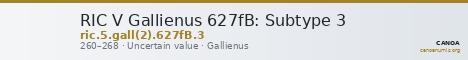 RIC V Gallienus 627fB: Subtype 3 — CANOA