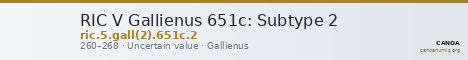 RIC V Gallienus 651c: Subtype 2 — CANOA