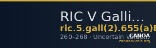 RIC V Gallienus 655(a)B: Subtype 2 — CANOA