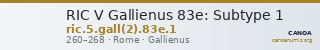 RIC V Gallienus 83e: Subtype 1 — CANOA