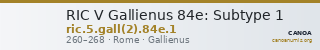 RIC V Gallienus 84e: Subtype 1 — CANOA