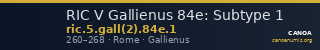 RIC V Gallienus 84e: Subtype 1 — CANOA