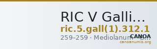 RIC V Gallienus (joint reign) 312: Subtype 1 — CANOA