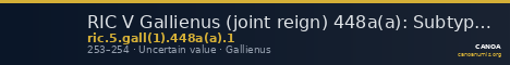 RIC V Gallienus (joint reign) 448a(a): Subtype 1 — CANOA