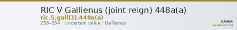 RIC V Gallienus (joint reign) 448a(a) — CANOA