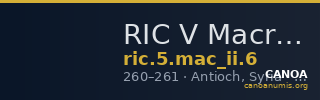 RIC V Macrianus Minor 6 — CANOA