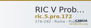 RIC V Probus 172 — CANOA