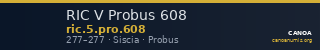 RIC V Probus 608 — CANOA