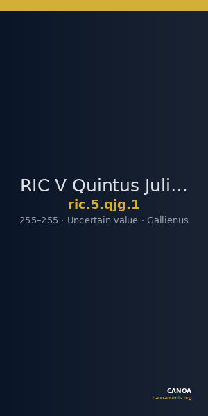RIC V Quintus Julius Gallienus 1 — CANOA