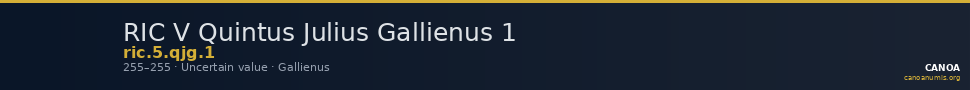 RIC V Quintus Julius Gallienus 1 — CANOA