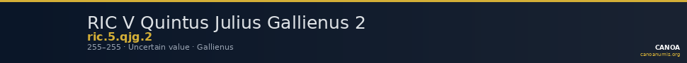 RIC V Quintus Julius Gallienus 2 — CANOA