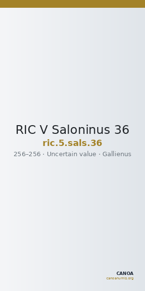 RIC V Saloninus 36 — CANOA