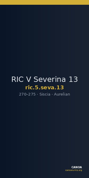 RIC V Severina 13 — CANOA