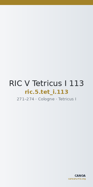 RIC V Tetricus I 113 — CANOA