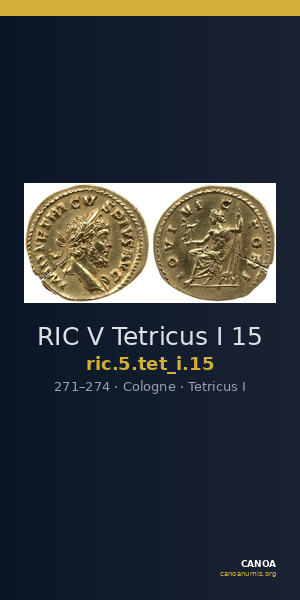 RIC V Tetricus I 15 — CANOA
