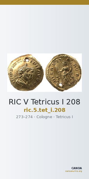 RIC V Tetricus I 208 — CANOA