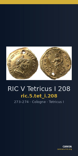 RIC V Tetricus I 208 — CANOA