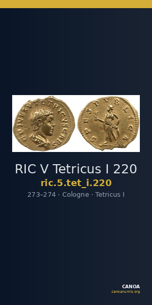 RIC V Tetricus I 220 — CANOA