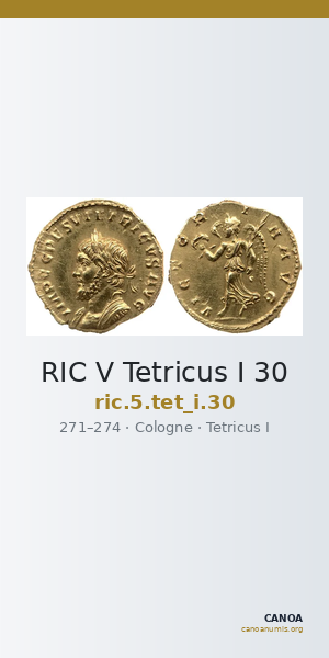 RIC V Tetricus I 30 — CANOA