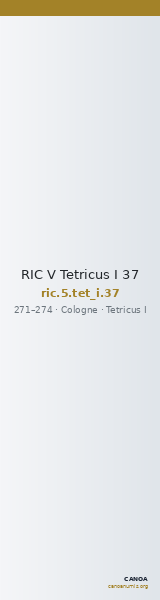 RIC V Tetricus I 37 — CANOA