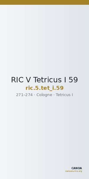 RIC V Tetricus I 59 — CANOA