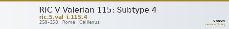 RIC V Valerian 115: Subtype 4 — CANOA