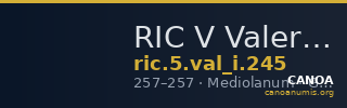 RIC V Valerian 245 — CANOA