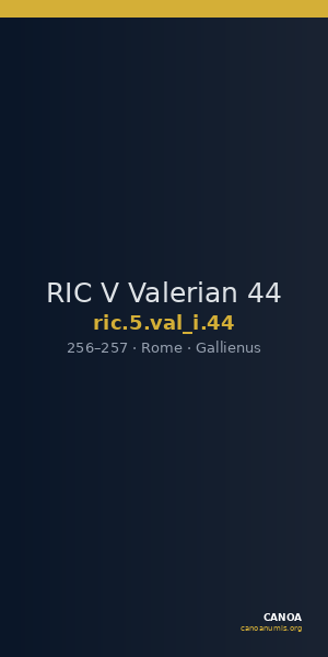 RIC V Valerian 44 — CANOA