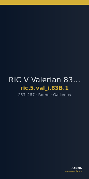 RIC V Valerian 83B: Subtype 1 — CANOA
