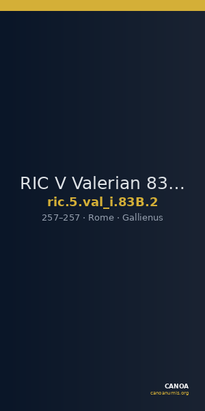 RIC V Valerian 83B: Subtype 2 — CANOA