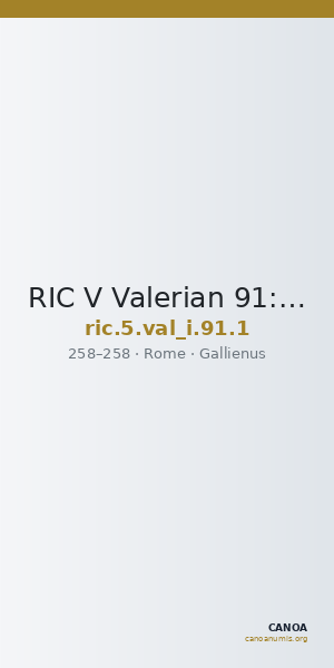 RIC V Valerian 91: Subtype 1 — CANOA