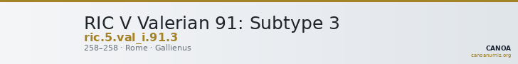 RIC V Valerian 91: Subtype 3 — CANOA