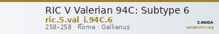 RIC V Valerian 94C: Subtype 6 — CANOA