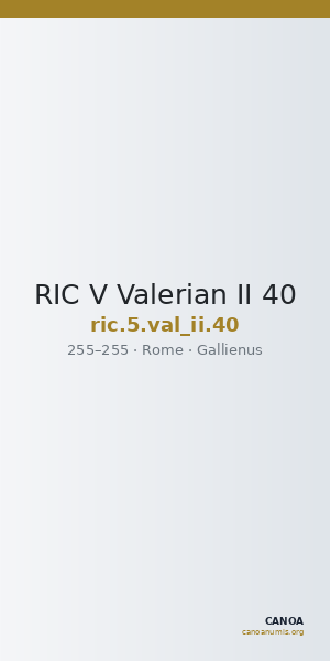 RIC V Valerian II 40 — CANOA